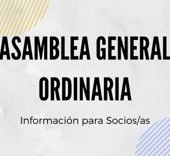 Asamblea General Ordinaria – Información para socios