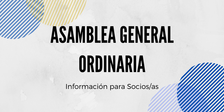 Asamblea General Ordinaria - Información para socios 1